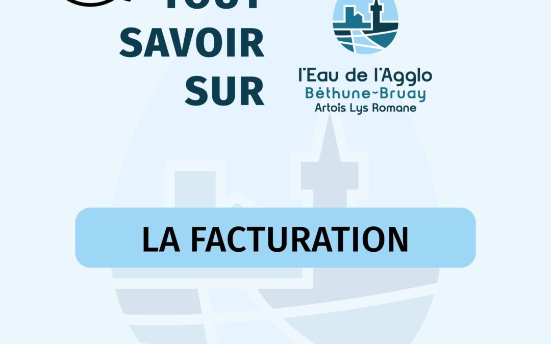 Tout savoir sur la facturation de l&rsquo;eau
